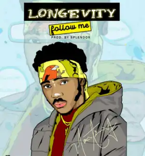 Longevity - Follow Me